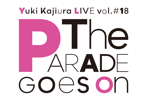 Yuki Kajiura LIVE vol.#18 〜The PARADE goes on〜 開催！ - 梶浦由記